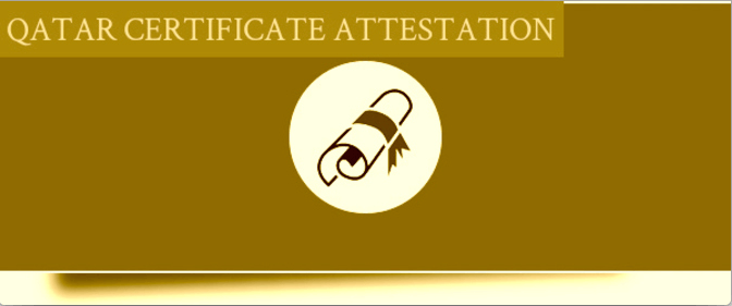 process-for-qatar-certificate-attestation-from-india